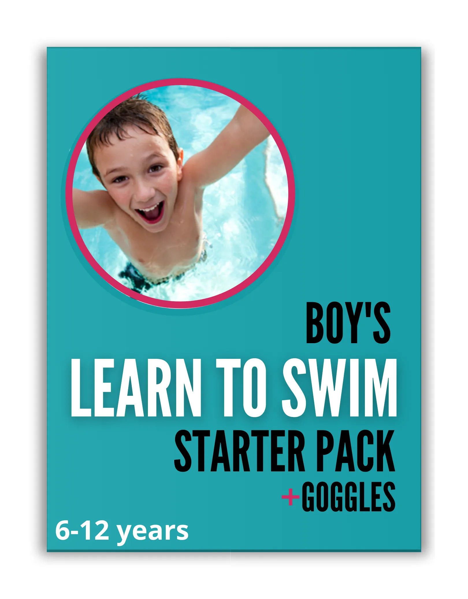 Boys Learn to Swim Start Pack + Goggles (6-12 years)